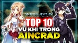 Top 10 Vũ Khí Trong Aincrad - Vũ Khí Kirito Và Asuna Top Mấy ??? Sword Art Online