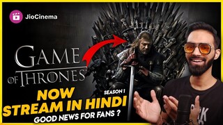 Game Of Thrones Hindi Dubbed : Now Streaming | Game Of Thrones Hindi Dubbed Trailer | Jiocinema