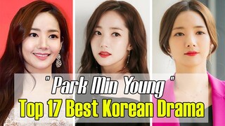 17 BEST KOREAN DRAMA PARK MIN YOUNG IN (2007-2023) DRAMA LIST