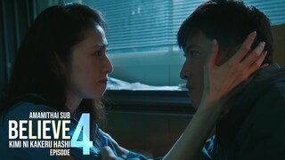 [AMAMITHAI SUB] Believe EP04 TH