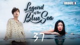The legend of blue sea | Hindi Dubbed | 2016 season 1 ( episode : 37 )  Full HD