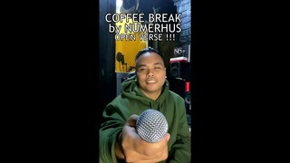 COFFEE BREAK - NUMERHUS ( OPEN VERSE CHALLENGE )