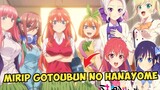 8 Anime yang Mirip Gotoubun no Hanayome