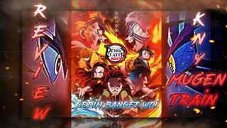 Review Kimetsu No Yaiba : Mugen Train - Penilaian dan Feels Gua Pribadi Setelah Nonton - #BAHASANIME