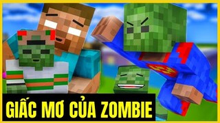 [ Lớp Học Quái Vật ] GIẤC MƠ CỦA ZOMBIE ( ZOMBIE'S DREAM ) | Minecraft Animation