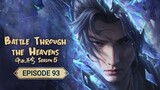 Battle Through the Heavens S5 Episode 93 (INDO)