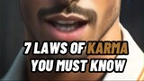 7 LAWS OF KARMA YOU MUST KNOW ♾⚠