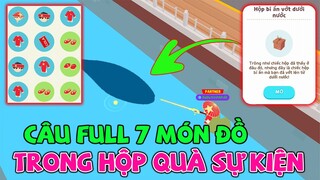 Play Together | Câu Full Tất Cả 7 Món Đồ Trong Sự Kiện Hộp Quà Bí Ẩn