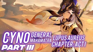 CYNO Story Quest: Lupus Aureus Chapter: Act I - PART III (Gameplay) | Genshin Impact 4.6