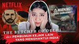 Nessie Judge Bongkar Serial Killers Terkejam di India | #NERROR Netflix