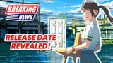 NEW ANIME FROM THE CREATORS OF YOUR NAME | Tagalog Anime News