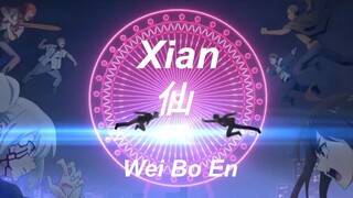 The Daily Life of The Immortal King opening song ; Xian by Wei Bo En ☆ english lyrics