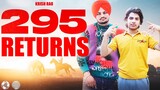 295 Returns / Back | sidhu moose wala | krish rao | latest punjabi song 2023