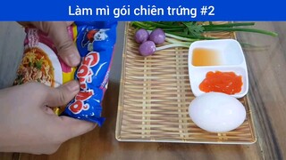 Làm mì gói chiên trứng p2