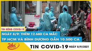 Cập nhật ngày 8/9 cả nước ghi nhận 12.680 ca mắc COVID-19, 13.937 bệnh nhân khỏi, 335 ca tử vong