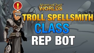 TROLL REP BOT | TROLL REP RANK 10 FAST | TROLL SPELLSMITH CLASS BOT | AQW BOTS 2019