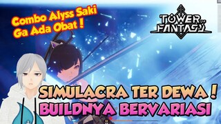 SAKI GAMEPLAY SIMULACRA DENGAN ULTIMATE TERBAIK TOWER OF FANTASY