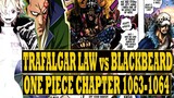 ONE PIECE CHAPTER 1063- 1064 | BLACKBEARD vs TRAFALGAR LAW | ONE PIECE EXPLAINED IN TAGALOG