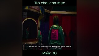 Phim : Trò chơi con mực ( P10 ) review #ONhaVanVuireviewphim trend xuhuong phimhay reviewphimhay#LearnOnTikTok