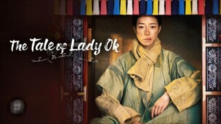 The Tale of Lady Ok - Episode 02 [ENGSUB]