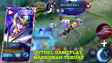 Irithel Marksman Terkuat 🔥🔥| The Best Gameplay Irithel, Best Build and Emblem Irithel