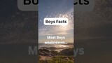 Boys Facts #psychologyfacts #factseverywhere #boysfacts