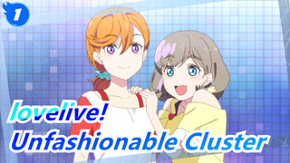 lovelive!| Why this cluster is super unfashionable?_1