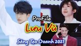 Profile LƯU VŨ Sáng Tạo Doanh|Bạn thân thuộc với CÚC TỊNH Y, Hot Tiktoker Nổi Tiếng,Fan Đẩy Thuyền SANTA