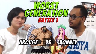 WORST GENERATION BATTLE: UROUGE VS BONNEY (Apa pilihan anda 🤔)