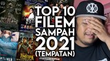 #ZHAFVLOG - TOP 10 FILEM SAMPAH 2021 (Tempatan)