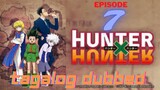 Hunter X Hunter episode 7 Tagalog Dubbed