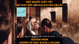 Review phim: legend of half b.o.w.l village #reviewphim
