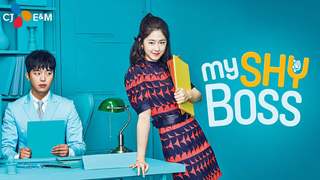 MY SHY BOSS EP08