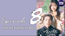 The Heavenly Idol (2023) Episode 8 Full English Sub (720p)