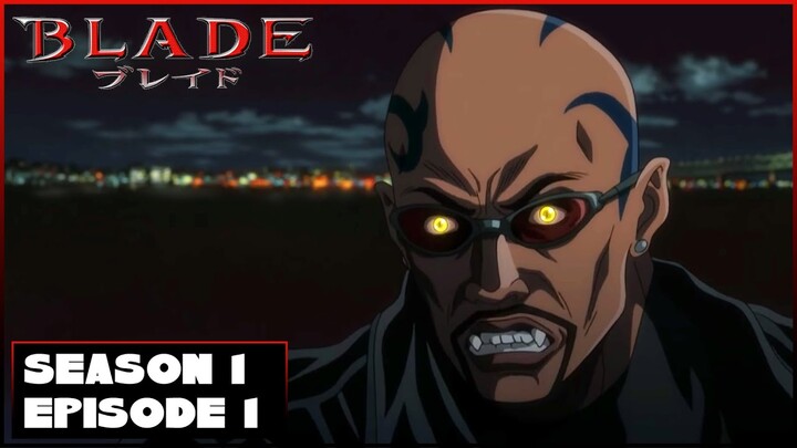 Marvel Anime: Blade | His Name Is...Blade | Season 1 Ep. 1 Full Episode | Throwback Toons