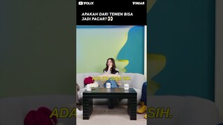 APAKAH DARI TEMEN BISA JADI PACAR?👀