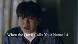 When the Devil Calls Your Name EP.14 ซับไทย