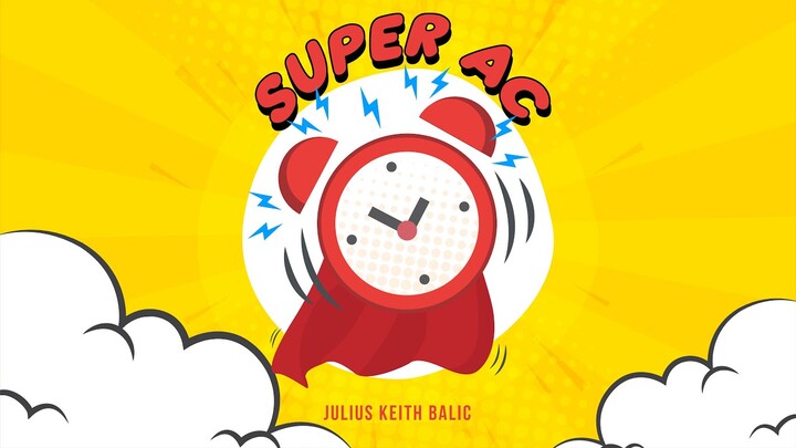SUPER AC by Julius Keith Balic (OBM)