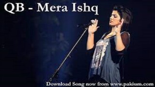 Qurat ul Ain Baloch - Mera Ishq