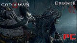 GOD OF WAR [PC] EP2 | AND HERE I THOUGHT I'M DONE WITH WITCHES!!!