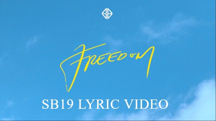 sb19-freedom-lyric-video