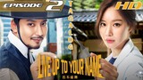 Live Up To Your Name Ep 2 | Tagalog HD
