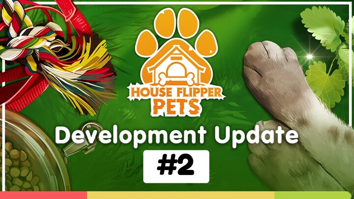 DLC News｜House Flipper Pets DLC ｜Dev log 2