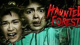 Haunted Forest [TAGALOG] (2017)