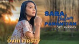 Ovhi Firsty - Saba Dalam Panantian [Official Lirik Video] Lagu Minang Terbaru 2020