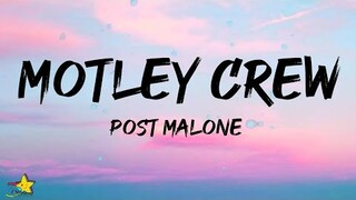 Motley Crew (Lyrics) - Post Malone