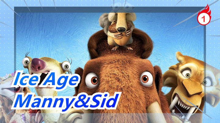 [Ice Age] Excellent Edit Of Manny&Sid| Part3_1