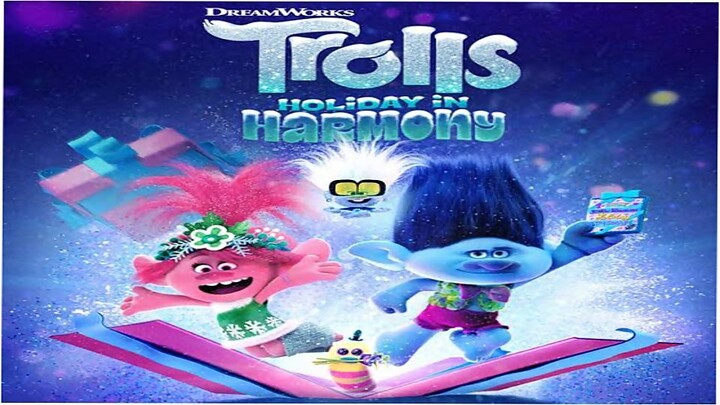 Trolls Holiday in Harmony Watch Full Movie.link in Description