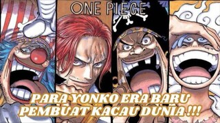 Kegilaan Para Yonko Era Baru !!!