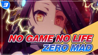 NO GAME NO LIFE & Zero_3